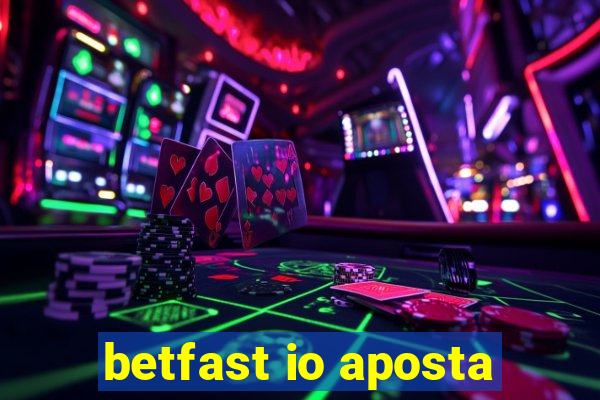 betfast io aposta